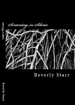 E-Book (epub) Screaming in Silence von Beverly Starr