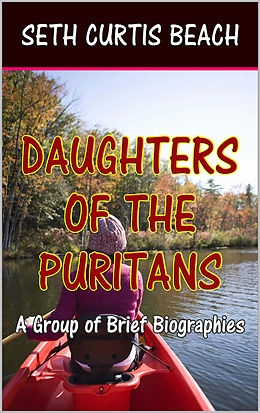 eBook (epub) Daughters of the Puritans de Seth Curtis Beach