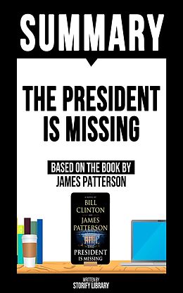 eBook (epub) Summary - The President Is Missing de Storify Library