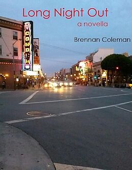 E-Book (epub) Long Night Out von Brennan Coleman