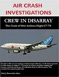 E-Book (epub) Air Crash Investigations - Crew in Disarray, The Crash of Sibir Airlines Flight C7 778 von Dirk Barreveld
