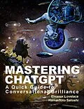 E-Book (epub) Mastering ChatGPT von Eleanor Lovelace, Hamamoto Satoshi