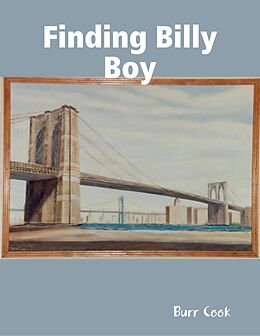 eBook (epub) Finding Billy Boy de Burr Cook