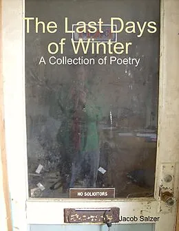 E-Book (epub) The Last Days of Winter von Jacob Salzer