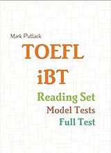 eBook (epub) Toefl Ibt Reading Set - Model Tests de Mark Putlack