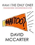 E-Book (epub) #Am I the Only One? - Common Sense, 140 Characters At a Time von David McCarter