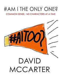 E-Book (epub) #Am I the Only One? - Common Sense, 140 Characters At a Time von David McCarter