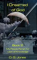 E-Book (epub) I Dreamed of God Book 2 von Danny Jones