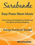 E-Book (epub) Sarabande Easy Piano Sheet Music von George Friedrich Handel, Silvertonalities