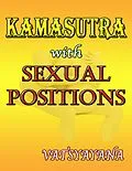 E-Book (epub) Kamasutra With Sexual Positions von Vatsyayana