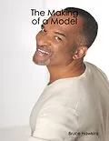 E-Book (epub) The Making of a Model von Bruce Hawkins
