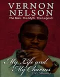 E-Book (epub) My Life and My Charms von Vernon Nelson