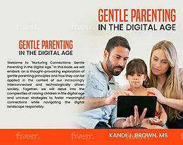 E-Book (epub) Gentle Parenting In the Digital Age von Brown