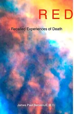 E-Book (epub) RED - Recalled Experiences of Death von M. D. Benvenuti