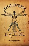 E-Book (epub) Diegeses von D. Harlan Wilson