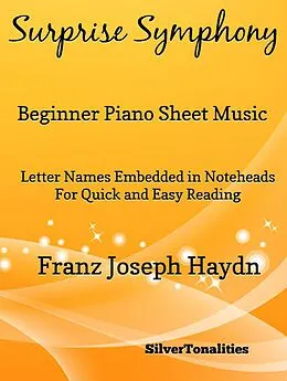 E-Book (epub) Surprise Symphony Beginner Piano Sheet Music von Franz Joseph Haydn, Silvertonalities