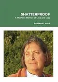 E-Book (epub) Shatterproof von Barbara Byer