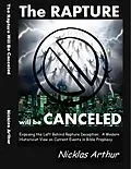 E-Book (epub) The Rapture Will Be Canceled von Nicklas Arthur