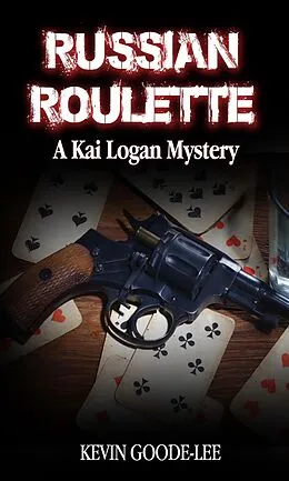 E-Book (epub) Russian Roulette von Kevin Goode-Lee