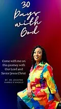 E-Book (epub) 30 Days with God von Jennifer Harris- D'Angelo