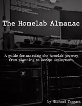 E-Book (epub) The Homelab Almanac von Michael Taggart