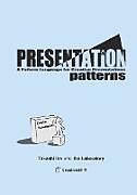 Kartonierter Einband Presentation Patterns von Takashi Iba