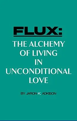 E-Book (epub) FLUX von Jaron Adkison