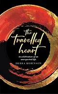 E-Book (epub) The Travelled Heart von Debra Robinson