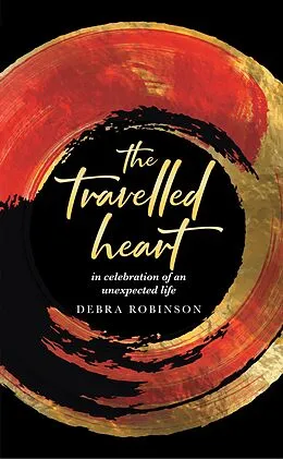 E-Book (epub) The Travelled Heart von Debra Robinson