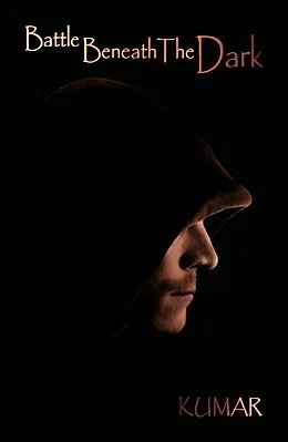 E-Book (epub) Battle Beneath The Dark von Kumar