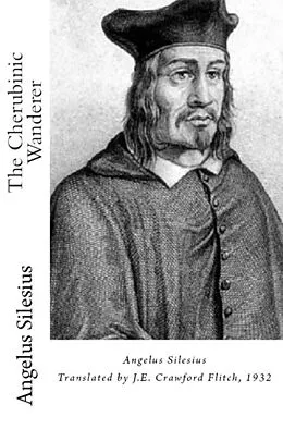 E-Book (epub) The Cherubinic Wanderer von Angelus Silesius