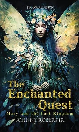 E-Book (epub) The Enchanted Quest von Johnny Robert