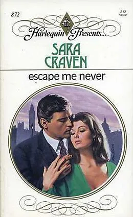 E-Book (epub) Escape Me Never von Sara Craven