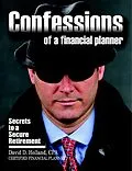 E-Book (epub) Confessions of a Financial Planner: Secrets to a Secure Retirement von David Holland
