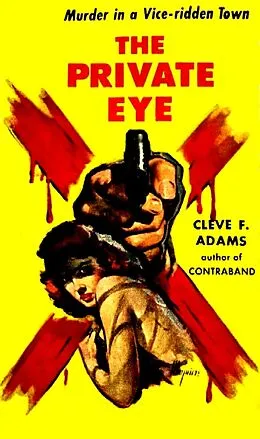 E-Book (epub) The Private Eye von Cleve F. Adams