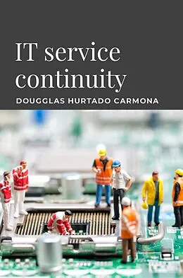 E-Book (epub) IT service continuity von Dougglas Hurtado Carmona