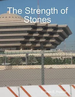 E-Book (epub) The Strength of Stones von Thomas Preisser