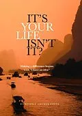 E-Book (epub) It's Your Life Isn't It? von Beverly Kievman Copen