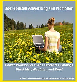 ePUB Do-It-Yourself Advertising and Promotion von Fred E. Hahn