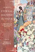 E-Book (epub) The Best of Eternal Haunted Summer: A Thirteenth Anniversary Edition von Scott J. Couturier, Deborah Guzzi, Juli D. Revezzo