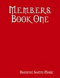 E-Book (epub) M.e.m.b.e.r.s. Book One von Danielle Sainte-Marie