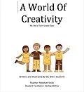 E-Book (epub) A World Of Creativity von Zayan A., Rehnoor K., Mahanya K.