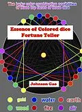 E-Book (epub) The Essence of Colored Dice Fortune Teller von Johnson Gao