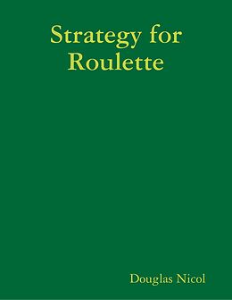 E-Book (epub) Strategy for Roulette von Douglas Nicol