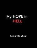 E-Book (epub) My Hope In Hell von Jens Reuter