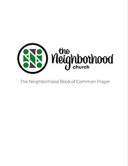 E-Book (epub) The Neighborhood Book of Common Prayer von Joseph S Paravisini