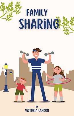 eBook (epub) Family Sharing de Victoria Landon