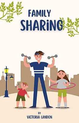 E-Book (epub) Family Sharing von Victoria Landon