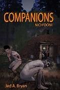 Kartonierter Einband Companions (Nich'ooni) von Jed A. Bryan