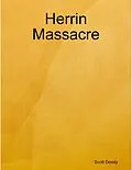 E-Book (epub) Herrin Massacre von Scott Doody